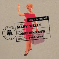 Motown Lost & Found: Something New by Mary Wells album reviews, ratings, credits