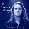 The Same Way - EP album lyrics, reviews, download