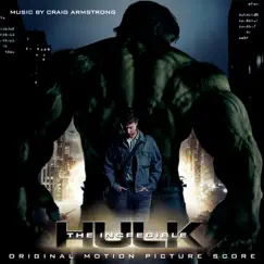 The Incredible Hulk by Craig Armstrong album reviews, ratings, credits