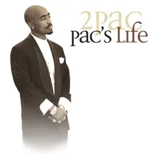 Pac's Life (Bonus Track) by 2Pac album reviews, ratings, credits