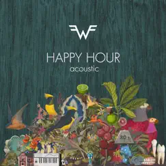 Happy Hour (Acoustic) - Single by Weezer album reviews, ratings, credits