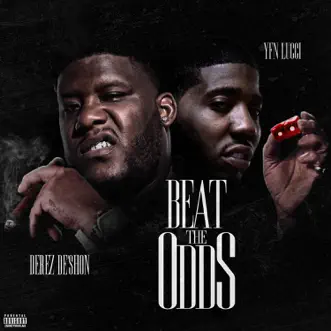 Download Beat the Odds (feat. YFN Lucci) Derez De'Shon MP3