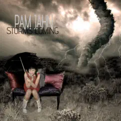 Storms Coming by Pam Jahn album reviews, ratings, credits