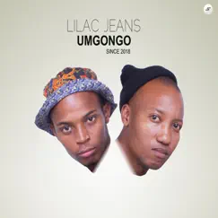 Umgongo - Single by Lilac Jeans album reviews, ratings, credits