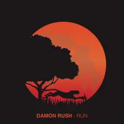 Run - Single by Damon Rush album reviews, ratings, credits