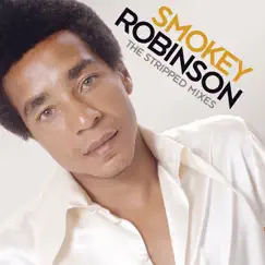 The Stripped Mixes by Smokey Robinson album reviews, ratings, credits