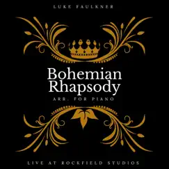 Bohemian Rhapsody (arr. For Piano) [Live at Rockfield Studios] Song Lyrics