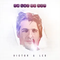 Na Luz do Som by Victor & Leo album reviews, ratings, credits