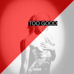 Too Good (feat. Taylor Krom) - Single by Nequita Russell album reviews, ratings, credits