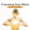 Coaching Your Mind: Believe in Yourself, Healing Therapy, Confidence Boost Hypnose album lyrics, reviews, download