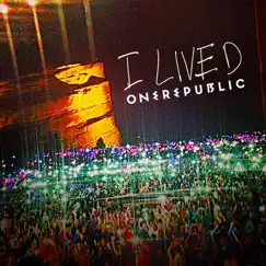 I Lived (Remixes) - EP by OneRepublic album reviews, ratings, credits