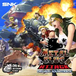 Metal Slug Attack (Original Game Soundtrack) by SNK SOUND TEAM album reviews, ratings, credits