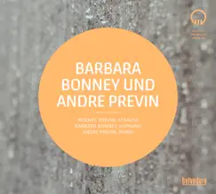 Mozart, André Previn & R. Strauss: Songs & Arias (Live) by Barbara Bonney, Franz Bartolomey & André Previn album reviews, ratings, credits