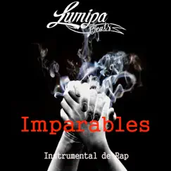 Imparables (Instrumental de Rap) by Lumipa Beats album reviews, ratings, credits