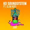 Partyshot (feat. Slim Kofi) - Single album lyrics, reviews, download