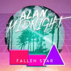 Fallen Star - Single by Alan Midnight album reviews, ratings, credits