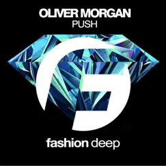Push - Single by Oliver Morgan album reviews, ratings, credits