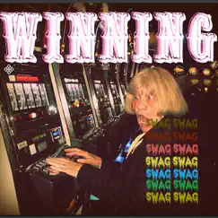 Winning - Single by Swagswag album reviews, ratings, credits