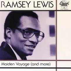 Maiden Voyage (And More) by Ramsey Lewis album reviews, ratings, credits