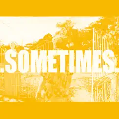 .Sometimes. - Single by Buzznut Johnson album reviews, ratings, credits