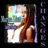 Changes (Feat Julie Elody - Single album lyrics, reviews, download