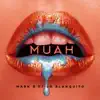 Muah - Single album lyrics, reviews, download