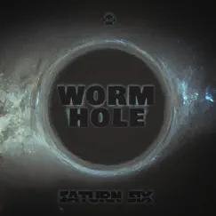 Worm Hole - Single by Saturn Six album reviews, ratings, credits
