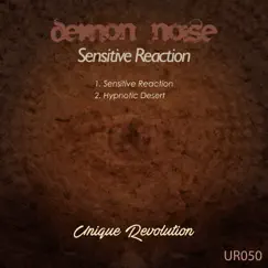 Sensitive Reaction - Single by Demon Noise album reviews, ratings, credits