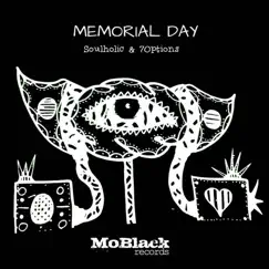Memorial Day by Soulholic & 7Options album reviews, ratings, credits