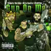 Gun on Me (feat. Dynasty the King & Hitta Castro) - Single album lyrics, reviews, download