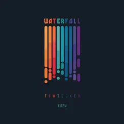 Waterfall - Single by Tim Tucker album reviews, ratings, credits