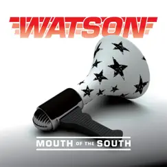 Mouth of the South by Watson album reviews, ratings, credits