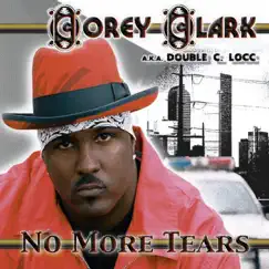 No More Tears by Corey Clark album reviews, ratings, credits