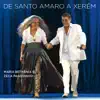 De Santo Amaro a Xerém (Ao Vivo) album lyrics, reviews, download