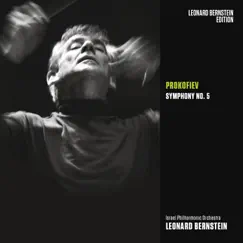 Prokofiev: Symphony No. 5 in B-Flat Major, Op. 100 by Leonard Bernstein & Israel Philharmonic Orchestra album reviews, ratings, credits