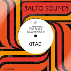 Kitadi - Single by DJ Malvado, Lito Graca & Klaudio Hoshai album reviews, ratings, credits