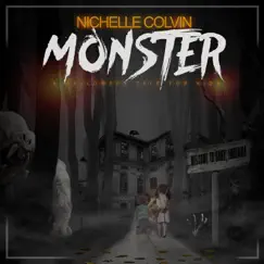 Monster: A Halloween Tale for Kids - Single by Nichelle Colvin album reviews, ratings, credits
