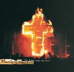 The Last Tour On Earth (Live) by Marilyn Manson album reviews, ratings, credits