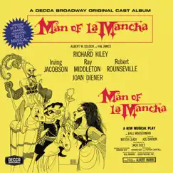Dulcinea / The Impossible Dream (Reprise) / Man of La Mancha (Reprise) / The Psalm (Man Of La Mancha/1965 Original Broadway Cast/Remastered 2000) Song Lyrics