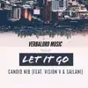 Let It Go (feat. Vision V & Sailani) - Single album lyrics, reviews, download