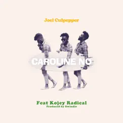 Caroline No (feat. Kojey Radical) - Single by Joel Culpepper album reviews, ratings, credits