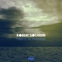 Hæm Te Averøya - Single by Robert Solheim album reviews, ratings, credits