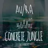 Concrete Jungle (The Remixes) - Single album lyrics, reviews, download
