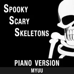 Spooky Scary Skeletons (Piano Version) Song Lyrics
