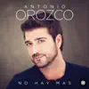 No Hay Más (Versión Latinoamericana) - Single album lyrics, reviews, download