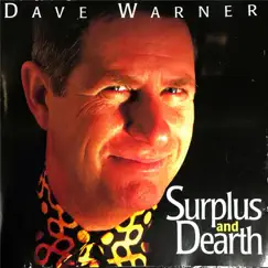 Surplus and Dearth by Dave Warner album reviews, ratings, credits