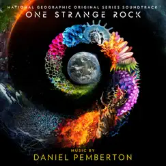 One Strange Rock (Original Series Soundtrack) by Daniel Pemberton album reviews, ratings, credits