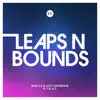 Leaps and Bounds (feat. T.R.A.C) - Single album lyrics, reviews, download