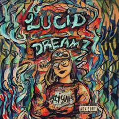 Lucid Dreamz - EP by Aliyah album reviews, ratings, credits