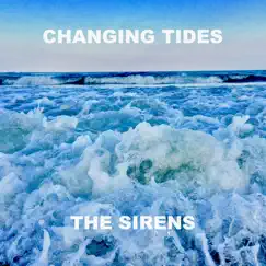 Changing Tides by The Sirens album reviews, ratings, credits